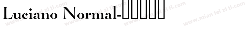 Luciano Normal字体转换
